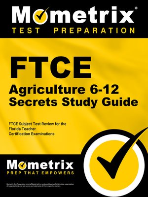 cover image of FTCE Agriculture 6-12 Secrets Study Guide
